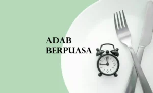 Maqashid ash-Shaum: Enam Adab Puasa